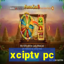 xciptv pc